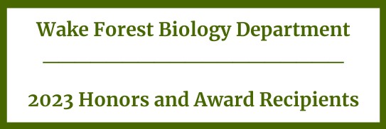 WFU 2023 Biology Honors and Award Recipients